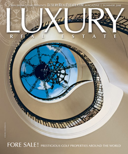 The cover of the summer 2008 issue of LuxuryRealEstate.com Magazine, the most recent issue.